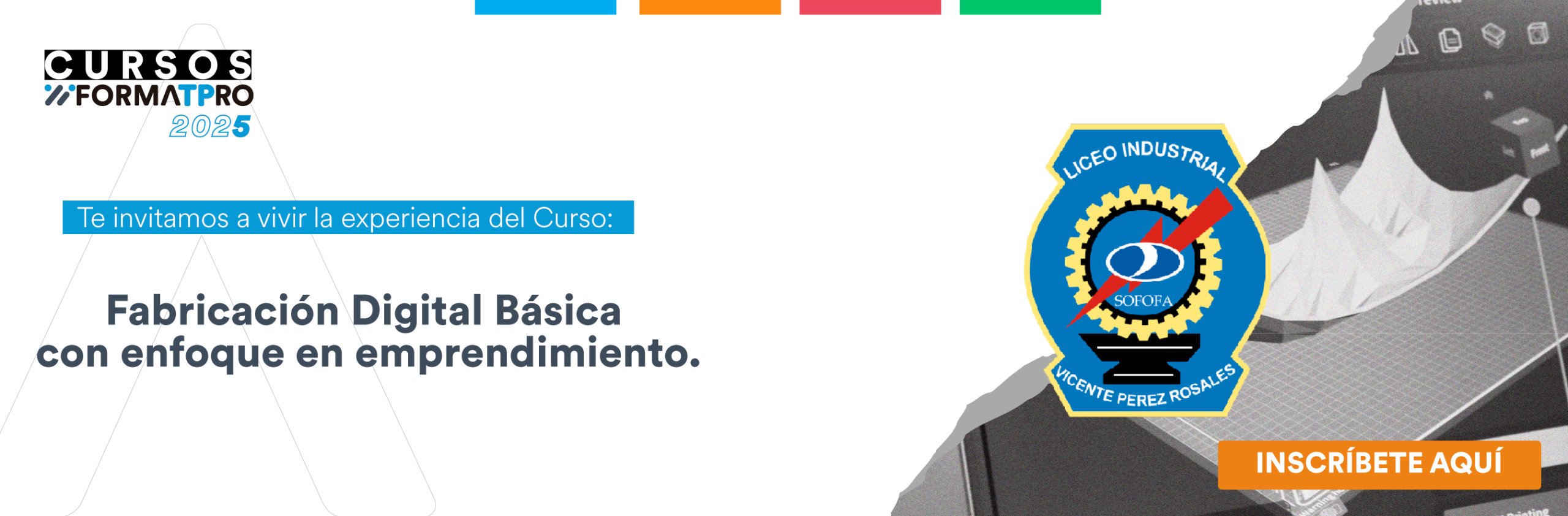Curso FormatPRO: Fabricación digital básica